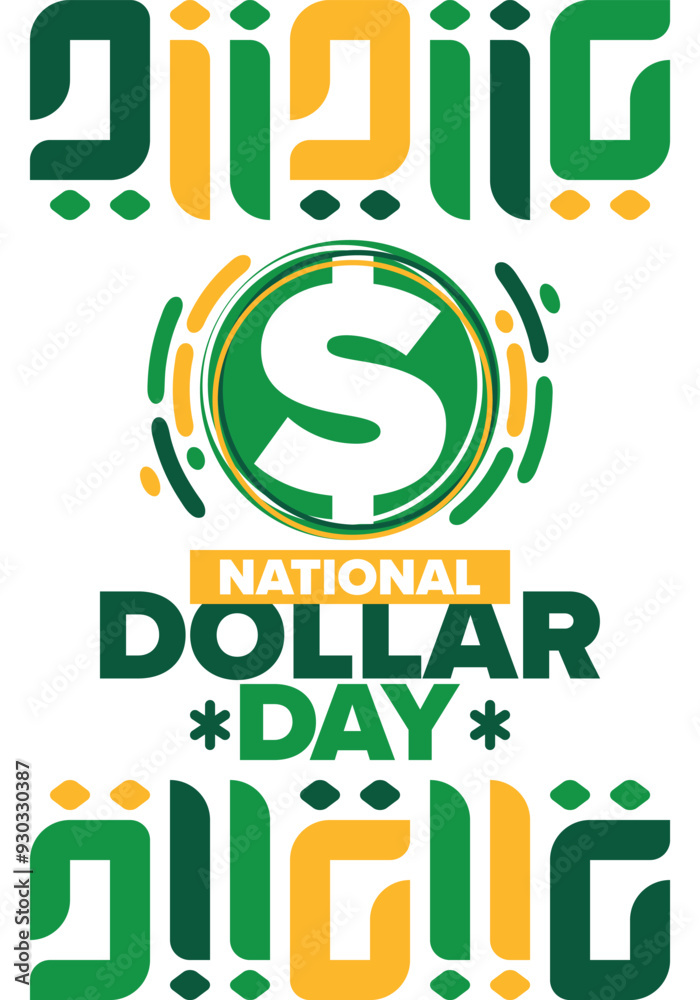 Naklejka premium National Dollar Day in United States. Holiday, celebrated annually in August 8. Design with dollar sign. Anniversary date. Patriotic element. Poster, greeting card, banner and background. Vector