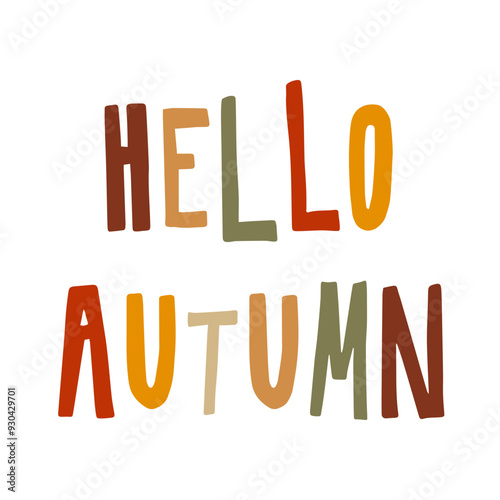 Hello Autumn Cute Lettering Vector Isolated Seasonal Design for Fall Greetings, Cards, and Posters.