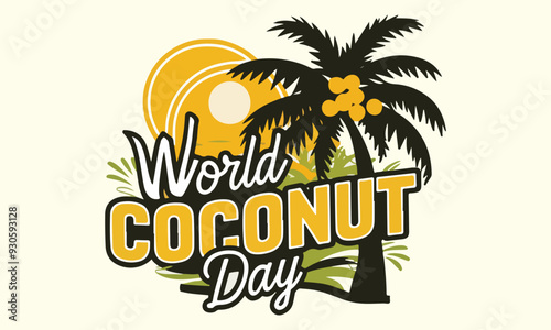 World Coconut Day, 2nd September Coconut day celebrations banner, World Coconut Day, World Coconut Day celebration. flat design. flyer design, coconut sticker
