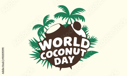 World Coconut Day, World Coconut Day celebration. flat design. flyer design, coconut sticker.