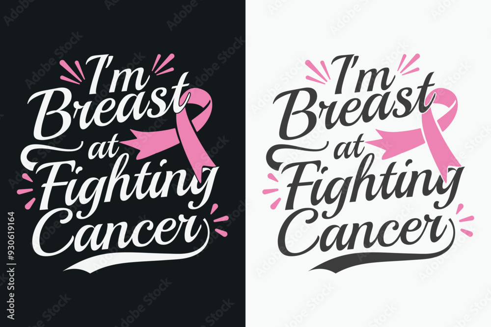 ''I'm Breast At Fighting Cancer'' Vector breast cancer t shirt design, breast cancer awareness shirt design. ''I'm Breast At Fighting Cancer'' Vector breast cancer t shirt design, breast cancer awareness shirt design.