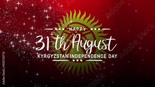 Happy Kyrgyzstan Independence Day Text Animation with waving flag background. Celebrate Happy Kyrgyzstan Independence Day on 31th August. Great for celebrating Happy Kyrgyzstan Independence Day. photo