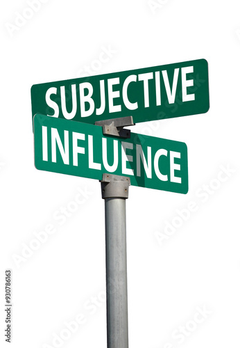 subjective influence sign