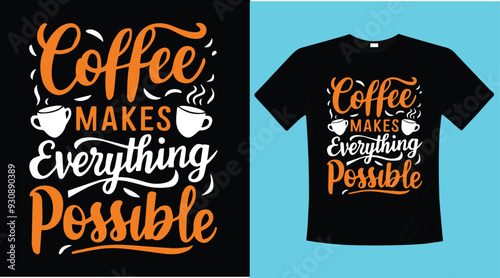 Coffee calligraphy typographic t-shirt design illustration