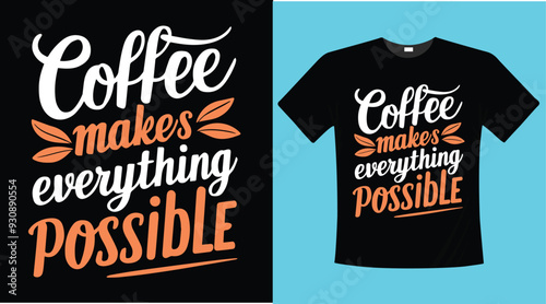 Coffee calligraphy typographic t-shirt design illustration