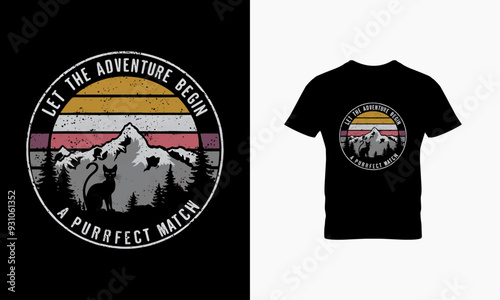Let the adventure begin a perfect match t shirt design 