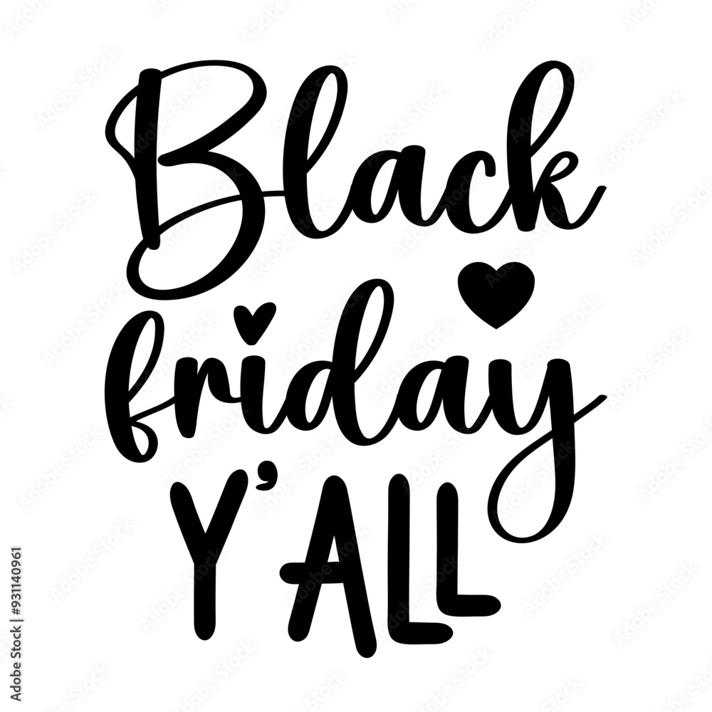 Black friday y'all svg Black friday y'all svg