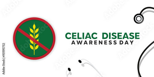 National Celiac Disease Awareness Day. Wheat and stethoscope. Great for cards, banners, posters, social media and more. White background.