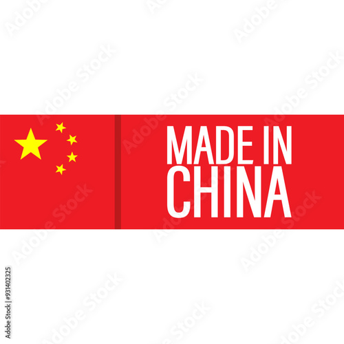 Made in China, Chinese Quality, China Flag , Chinese Product Emblem. Vector Flat Icon Label