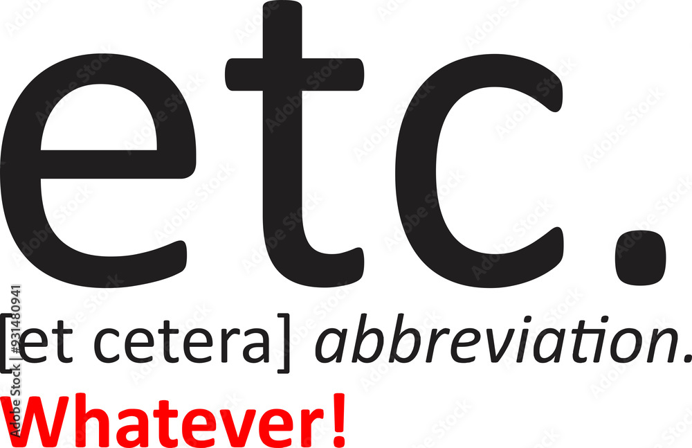 etcetera