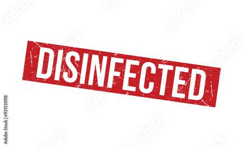 DISINFECTED rubber stamp on white background. DISINFECTED Stamp.
