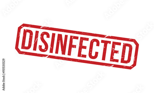 DISINFECTED Red rubber stamp on white background. DISINFECTED stamp sign. DISINFECTED stamp.