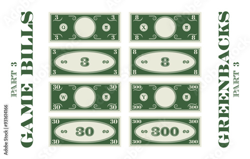Vector set of play money. Banknotes in denominations of 3, 8, 30 and 300. Greenbacks. Collection of bills. Obverse and reverse. Empty circle in center. Samples of cash. Part 3.