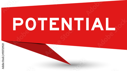 Red color speech banner with word potential on white background