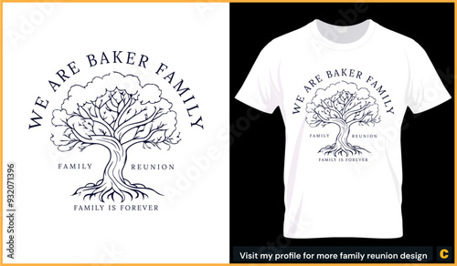 Baker family reunion tshirt design with tree line art illustration and curve text on the tree and family reunion text