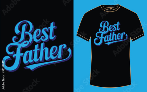 Best Father Typography t shirt design