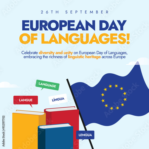 European Day of Languages. 
26th September European languages day celebration banner with a book, speech bubbles, flag of Europe. The day aims to promote the rich linguistic diversity of Europe.
