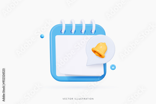 3D Blue calendar with speech bubble notification bell. New reminder in agenda. Business planning. New note in notebook. Office event. Work element. Cartoon design icon. 3D Vector Illustration