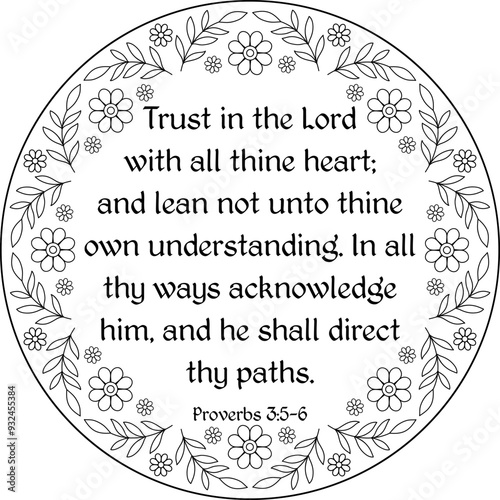 proverbs 3:5-6 "Trust in the Lord with all thine heart". Bible verse outline black round illustration. Bible verse coloring page for kids and adults. Religious embroidery template