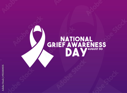 National Grief Awareness Day. August 30. Gradient background.
