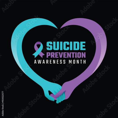 Suicide prevention awareness month - Text and ribbons awareness sign in teal purple caring hands holding to heart shape frame on black background vector design