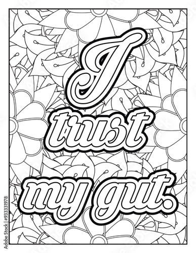 Motivational quotes coloring page. Positive affirmations for kids & students. Affirmation Quotes with Mandala pattern. Hand drawn with black and white lines. 