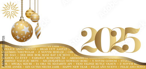2025 - Carte de vœux avec diverses langues international pour souhaiter le nouvel an - or et blanche décorée de boules de Noël et d’un symbole étoile - traduction : bonne année.
