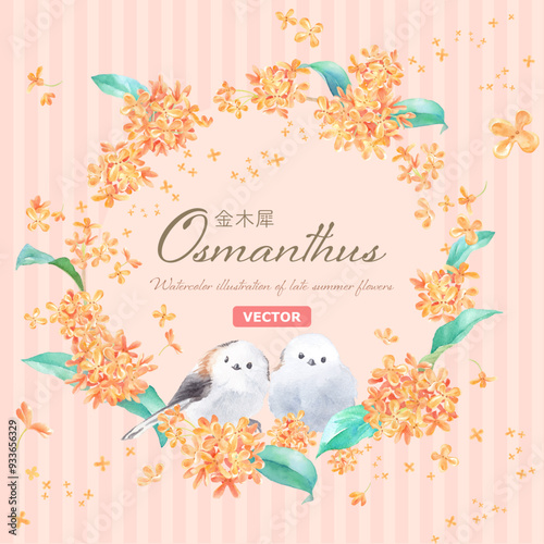 晩夏の花。金木犀（キンモクセイ）と野鳥（シマエナガ）の水彩イラストで構成した円形フレームデザイン。（ベクター。レイアウト変更可能） 