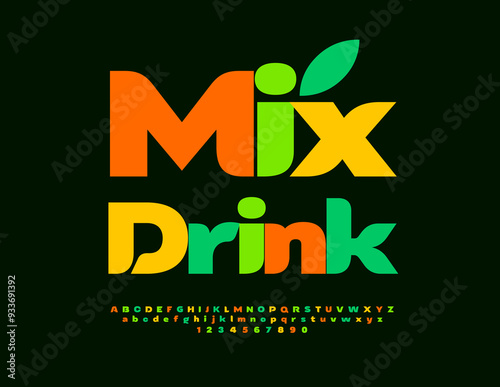 Vector trendy banner Mix Drink with decorative Font. Colorful set of Alphabet Letters and Numbers