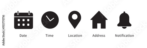 Date, time, location address, notification icon. Clock, calendar, location pin, home, bell icon. Web icon set. Vector illustration