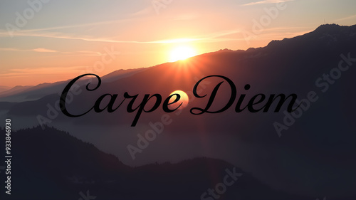 “Carpe Diem” text in an elegant yet playful font with a sunrise over mountains. Generative AI