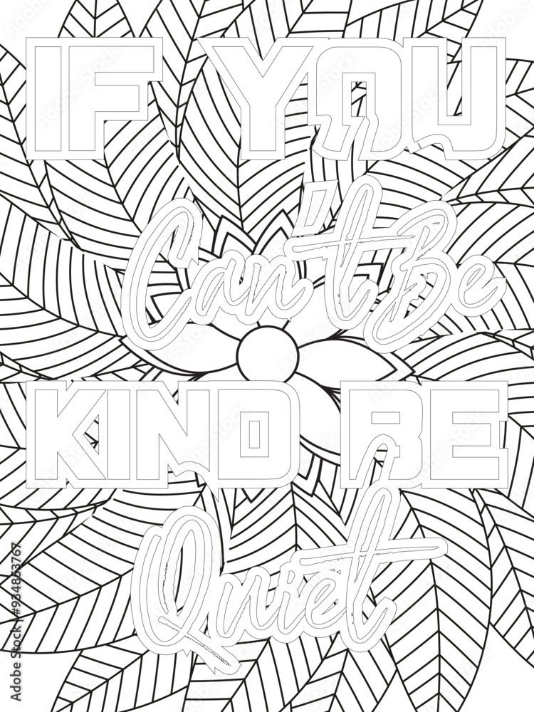Kindness Quotes Flower Coloring Page Beautiful black and white illustration for adult coloring book, All these designs are hand-drawn and unique Kindness Quotes Flower Coloring Page Beautiful black and white illustration for adult coloring book, All these designs are hand-drawn and unique