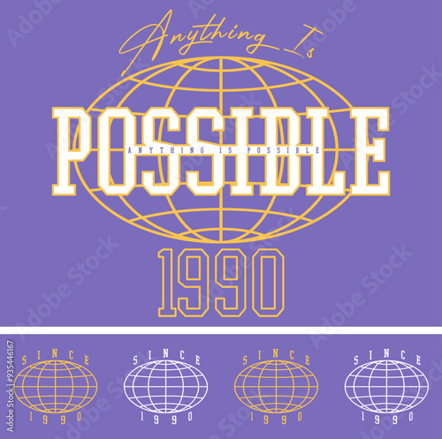 College slogan with vector globe illustrations for t shirt.