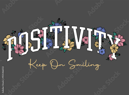 College slogan with vector flower illustrations for t shirt.