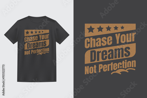 t shirt design concept chase your dream bot reflection