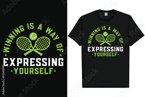 Winning is a way of expressing tennis playing vintage typography graphics tshirt design