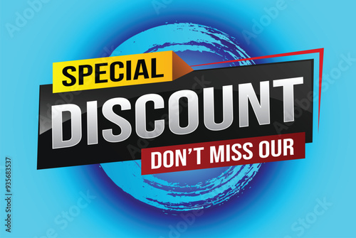 discount special offer poster dont miss out banner graphic design icon logo sign symbol social media website coupon

