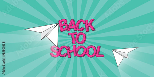 Back to school, background with paper airplanes and colored rays in the background.