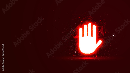 Red glowing stop hand sign with plexus lines and glitter particles. A prohibition symbol in the neon light style. 3D abstract low poly copy space in the dark background