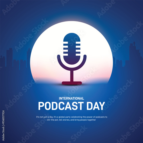 international podcast day. international podcast day creative poster, banner, social media post, background, template, postcard design etc. 