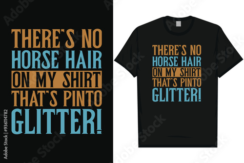 There's no horse hair horses, riding horses racing vintage graphics typography t-shirt design