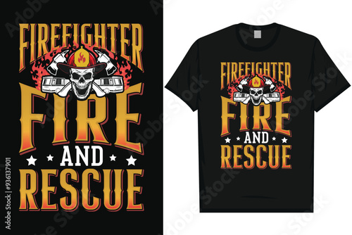 Firefighter fire and rescue graphics tshirt design