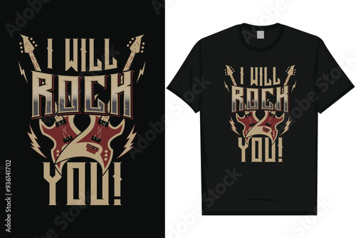 I will rock you rock music vintages typography tshirt design