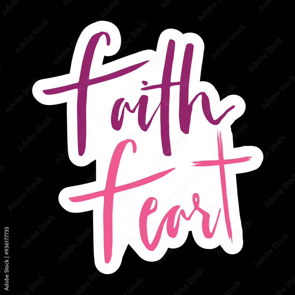 Obraz premium Faith Fear