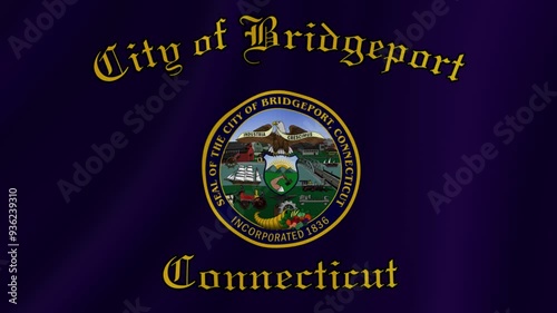 Bridgeport, Connecticut Waving Flag. Realistic Flag Animation. Seamless Loop Background.