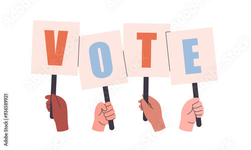 Human hands holding banners. Voting and elections concept. Vector illustration in flat style	