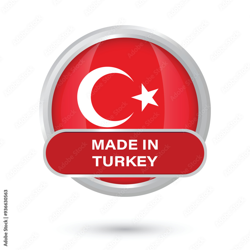Made in Turkey round flag button glossy and shiny vector illustration isolated on white background. Turkey flag badge circular silver frame 3D illustration high quality design manufacturing production Made in Turkey round flag button glossy and shiny vector illustration isolated on white background. Turkey flag badge circular silver frame 3D illustration high quality design manufacturing production