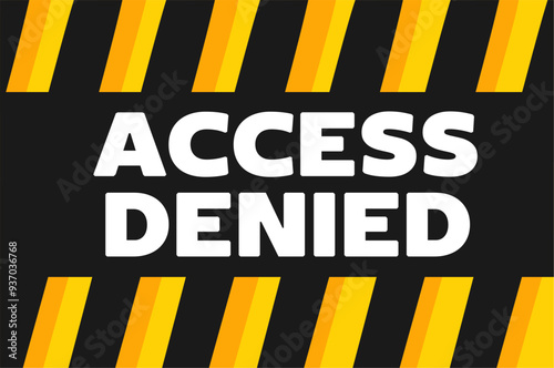 access denied sign, not getting access