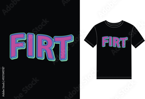 Firt text effect. Vector illustration graphics for print t shirt photo