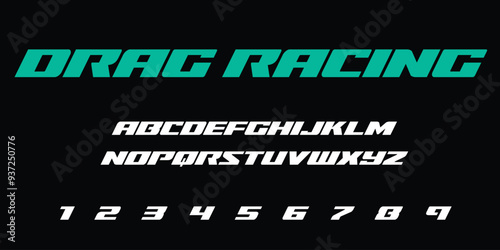 Drag Racing font vector graphic apparel clothing prints eps svg png. Typography Best Fonts graphics designs posters stickers. Download it Now in high resolution format